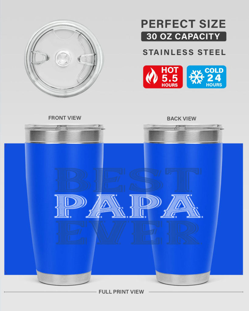 best papa ever 48#- grandpa - papa- Tumbler