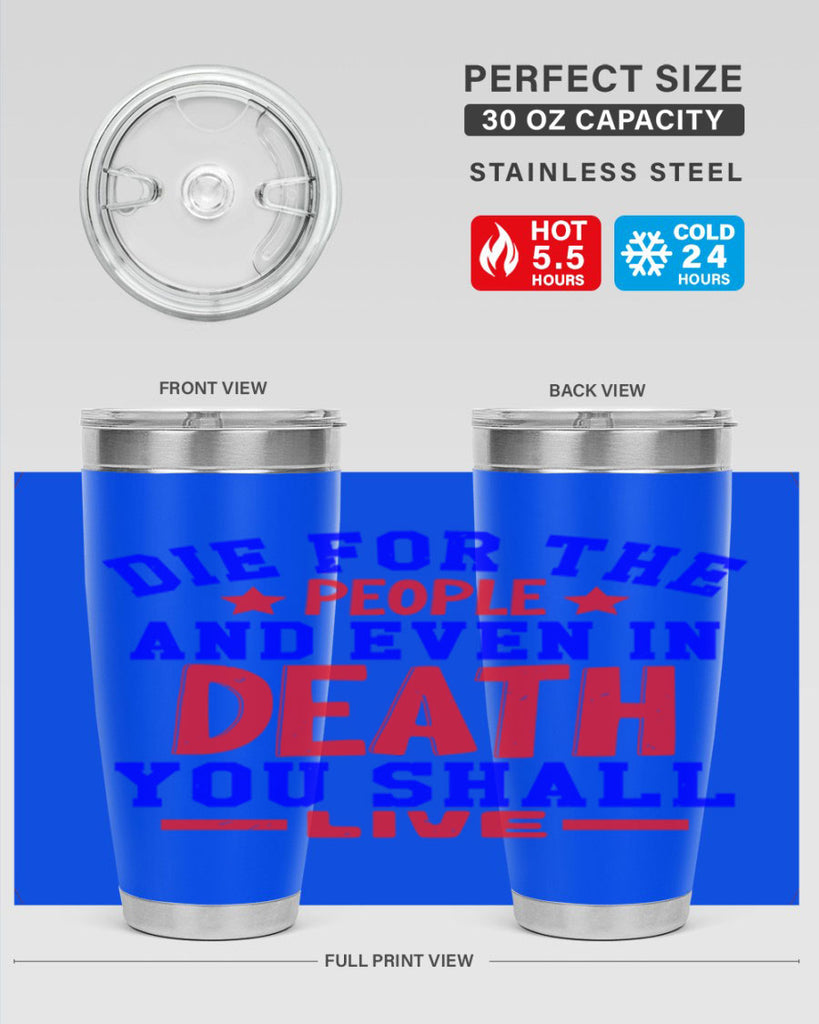 die for the people Style 77#- Fourt Of July- Tumbler