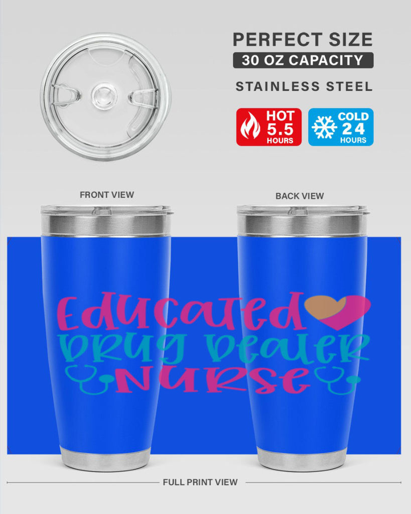 educted drug bealer nurse Style 388#- nurse- tumbler