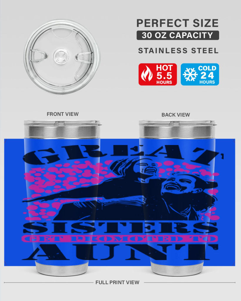 great sisters get promoted to aunt 83#- mothers day- Tumbler