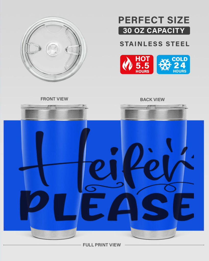 heifer please 91#- kitchen- Tumbler