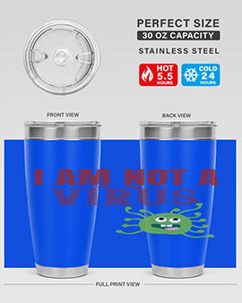 i am not a virus Style 36#- corona virus- Tumbler