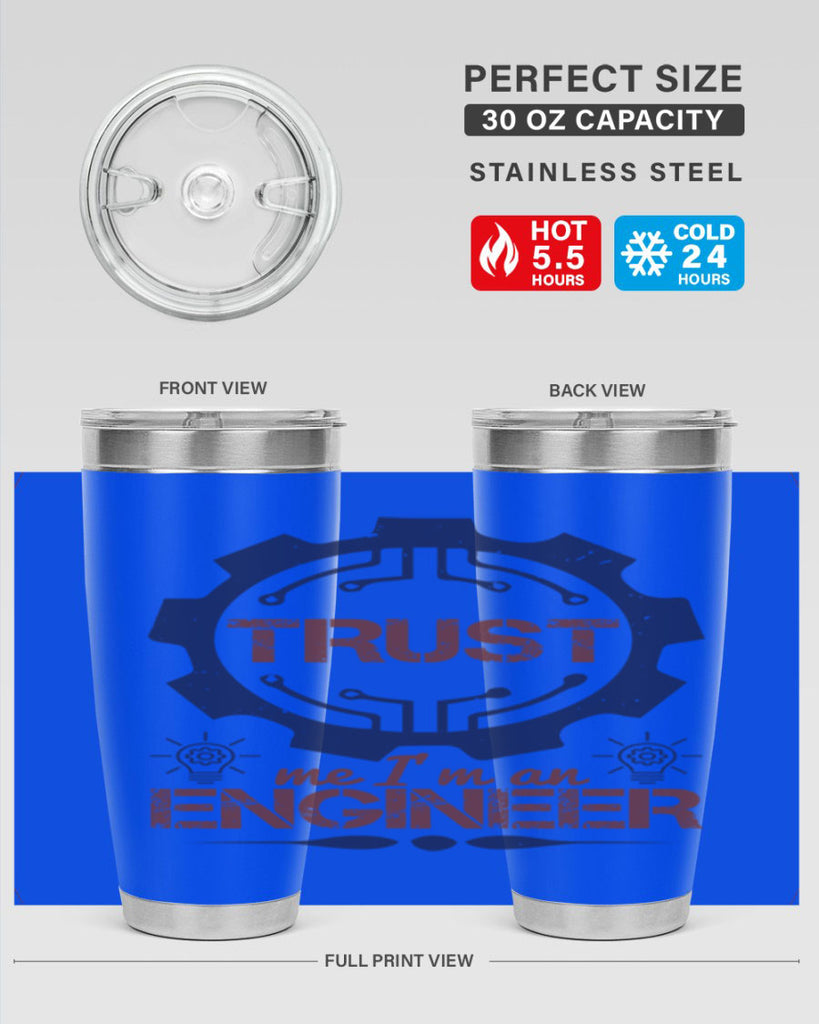 keep trust me im an engineer Style 45#- engineer- tumbler