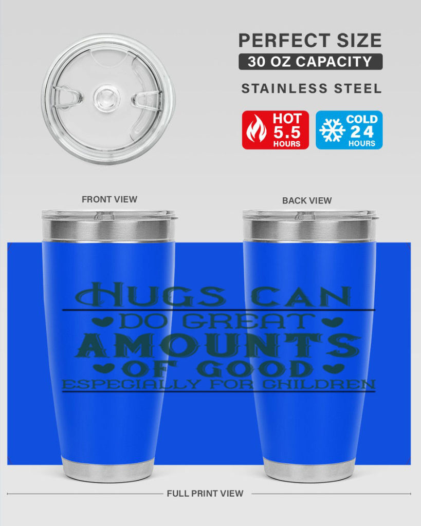 oHugs can do great amounts of good especially for children Style 23#- baby- Tumbler
