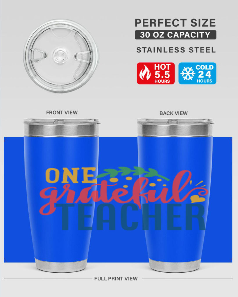one grateful teacher Style 167#- teacher- tumbler