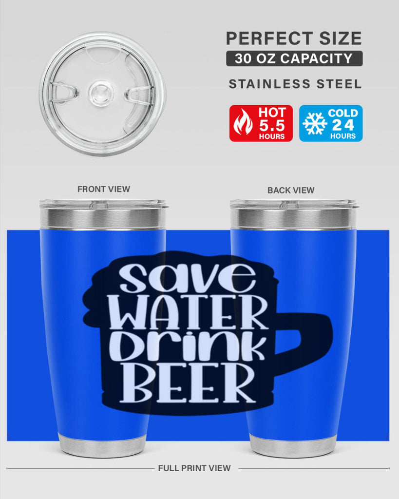 save water drink beer 23#- beer- Tumbler