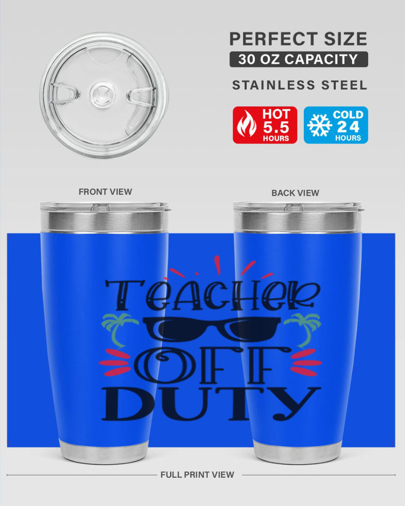 teacher off duty Style 142#- teacher- tumbler