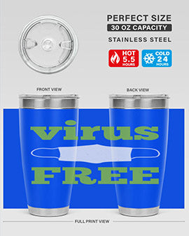 virus free Style 20#- corona virus- Tumbler