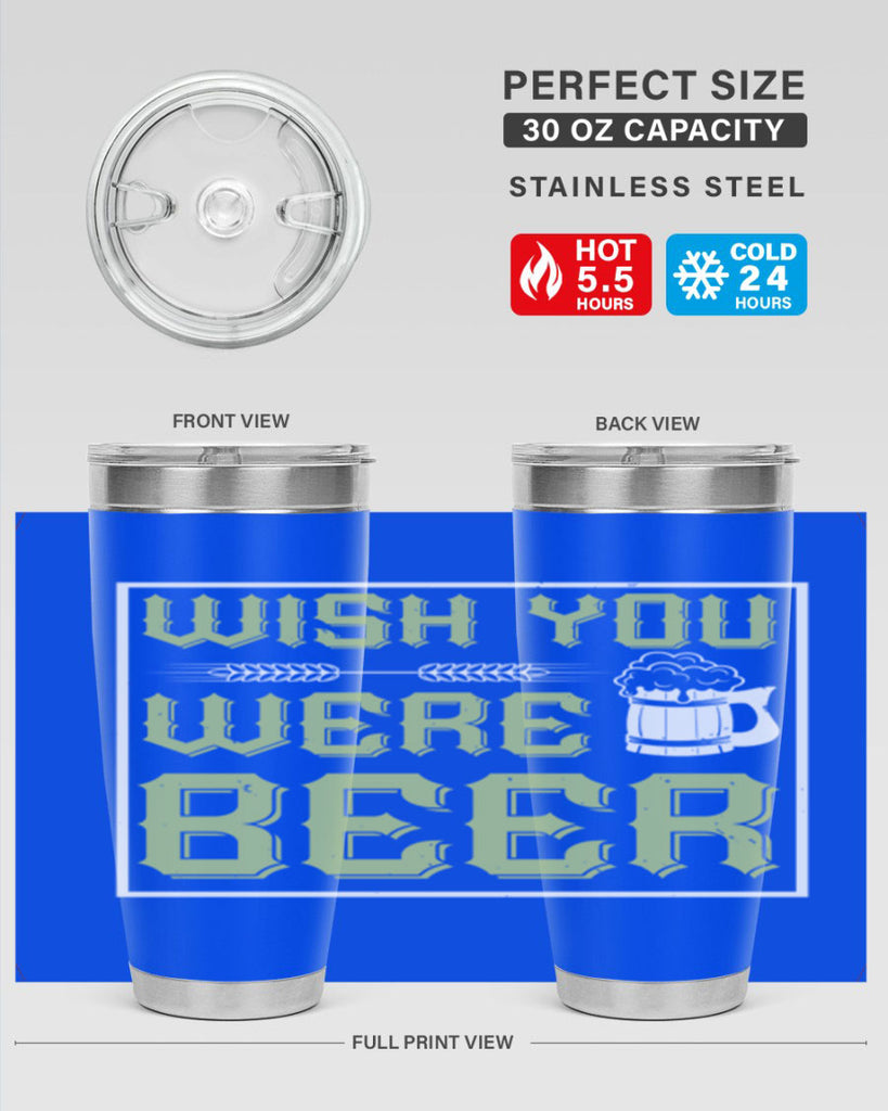 wish you were beer 2#- beer- Tumbler