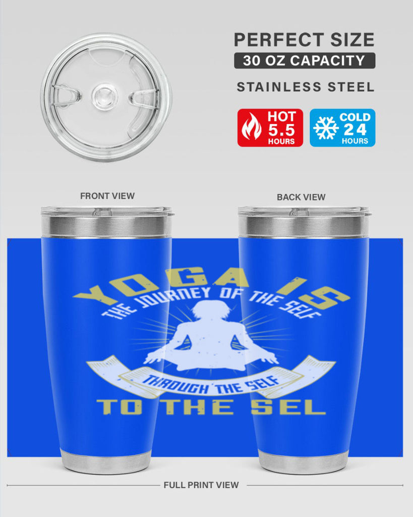 yoga is the journey of the self through the self to the sel 20#- yoga- Tumbler