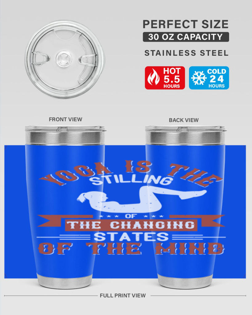 yoga is the stilling of the changing states of the mind 12#- yoga- Tumbler