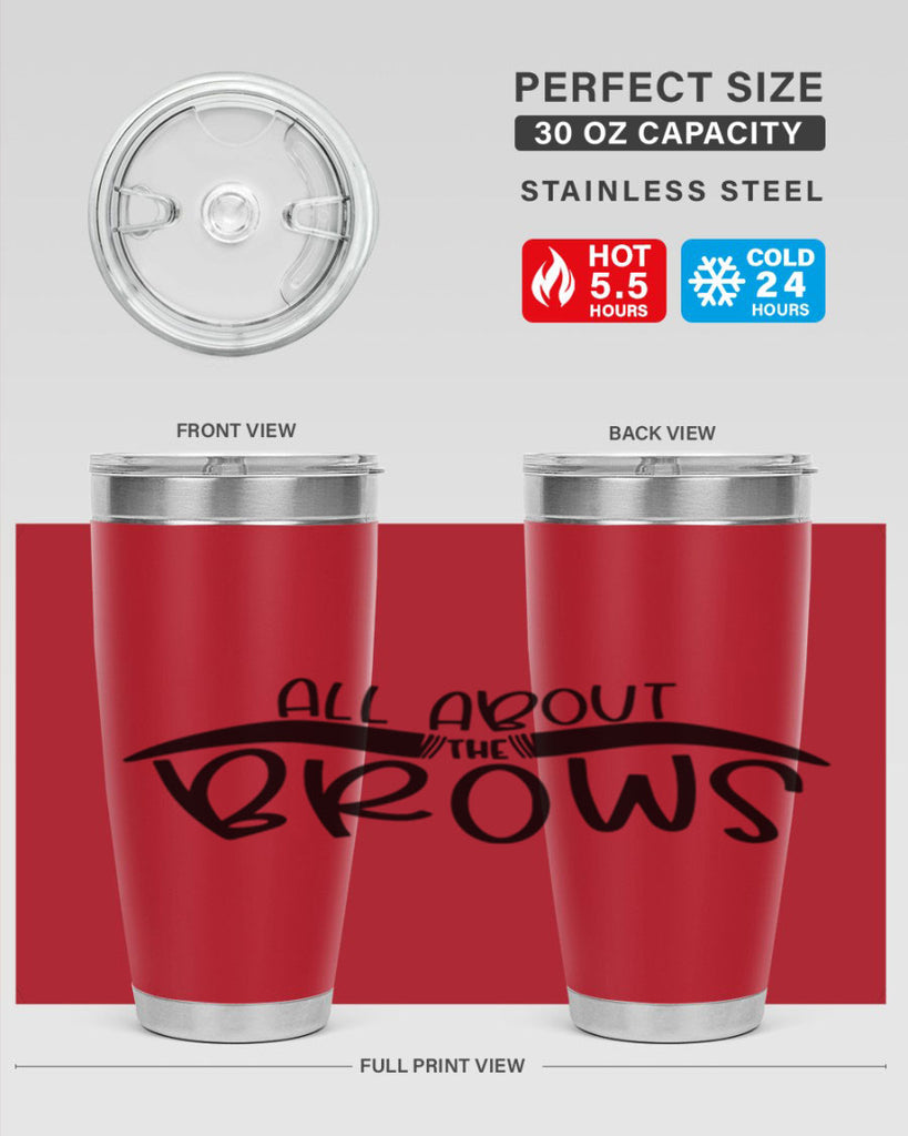 All About The Brows Style 147#- make up- Tumbler