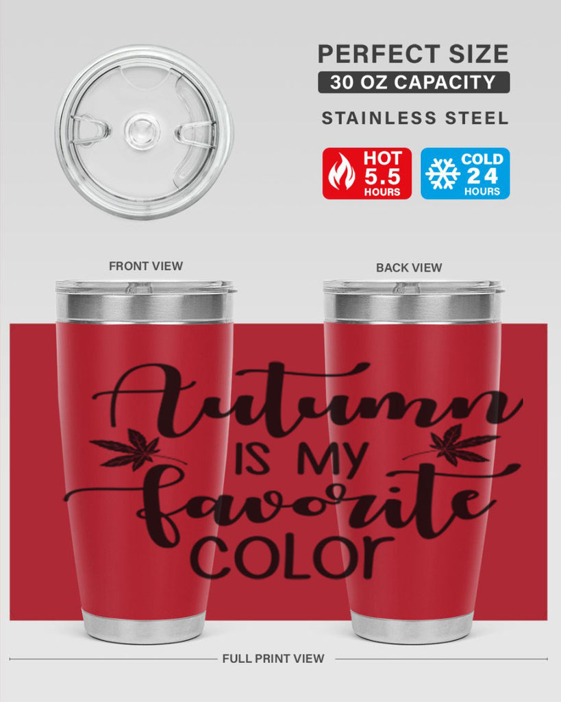 Autumn Is My Favorite Color 23#- fall- Tumbler