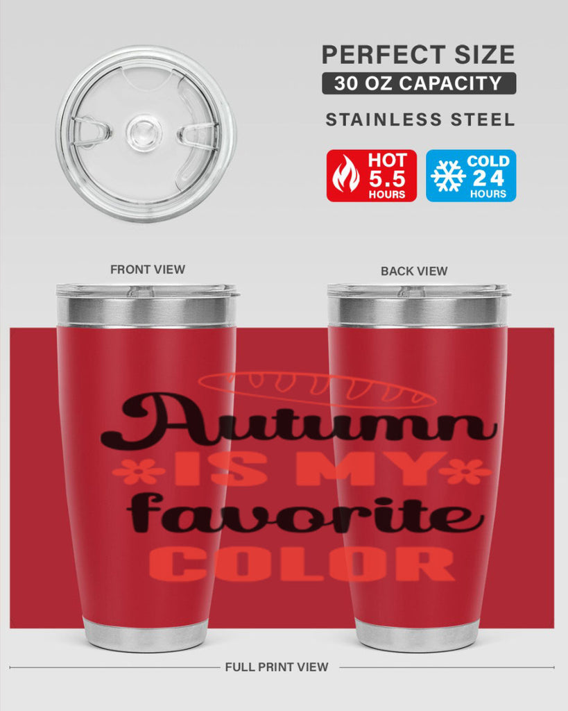 Autumn is my favorite color 20#- fall- Tumbler