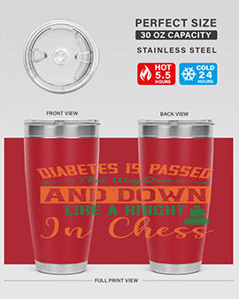 Diabetes is passed that way over and down like a knight in chess Style 48#- diabetes- Tumbler