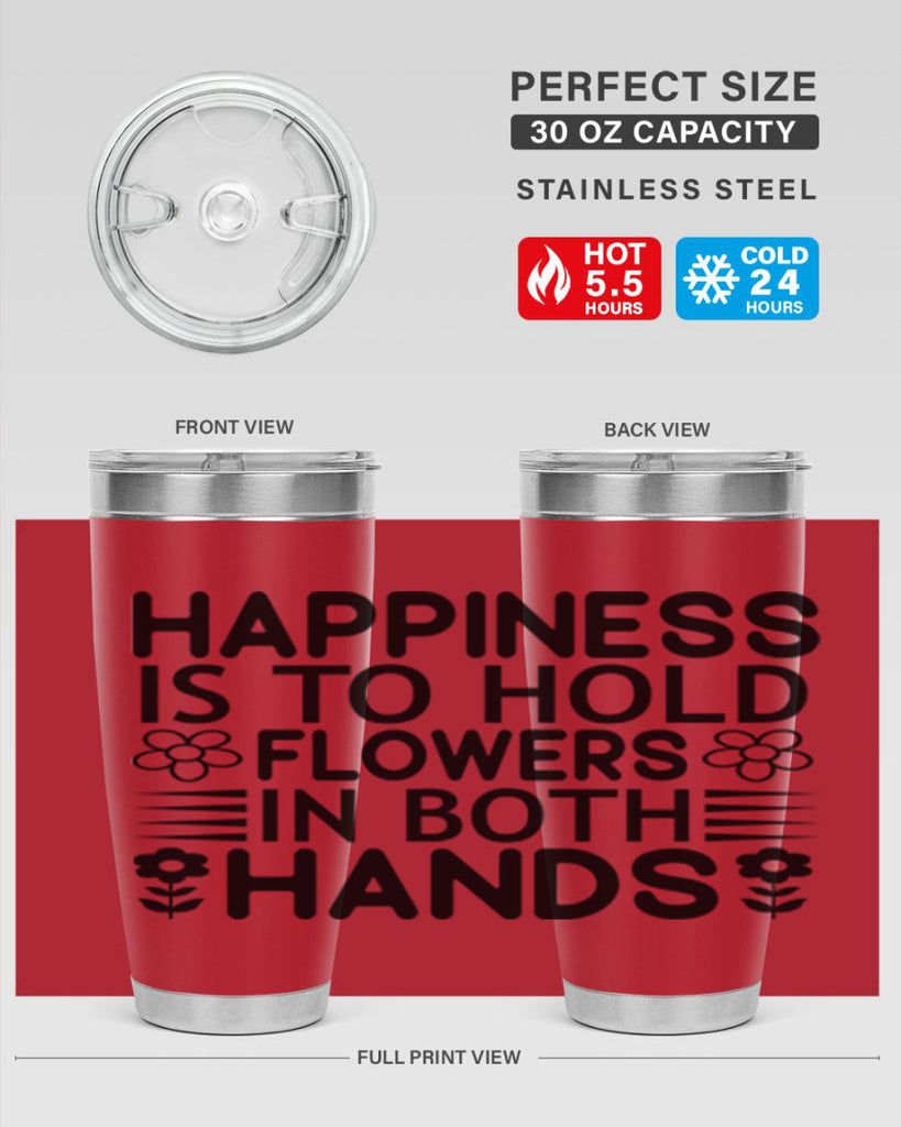 Happiness is to hold flowers 154#- spring- Tumbler