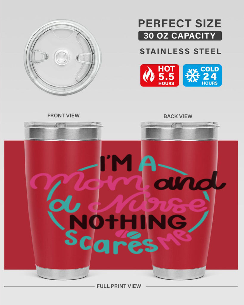 Im A Mom And A Nurse Nothing Style Style 158#- nurse- tumbler