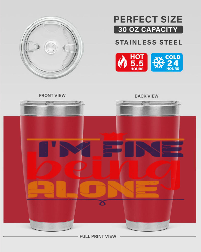 Im fine being alone 36#- chess- Tumbler