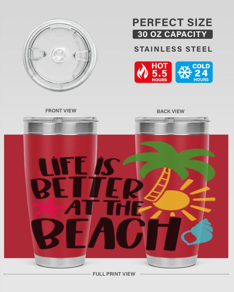 Life Is Better At The Beach Style 34#- summer- Tumbler