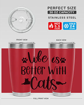 Life Is Better With A Cats Style 99#- cat- Tumbler