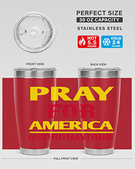 Pray For America Style 8#- corona virus- Tumbler
