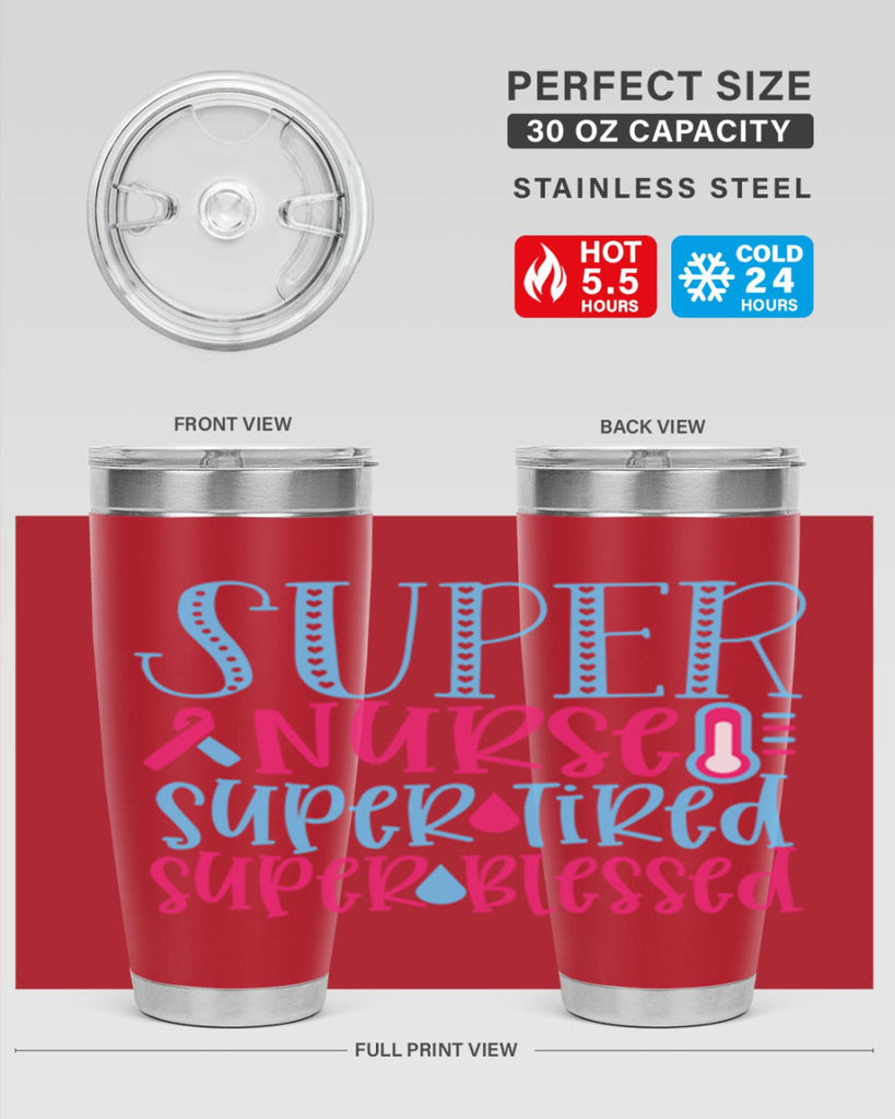 Super Nurse Super Tired Style Style 23#- nurse- tumbler