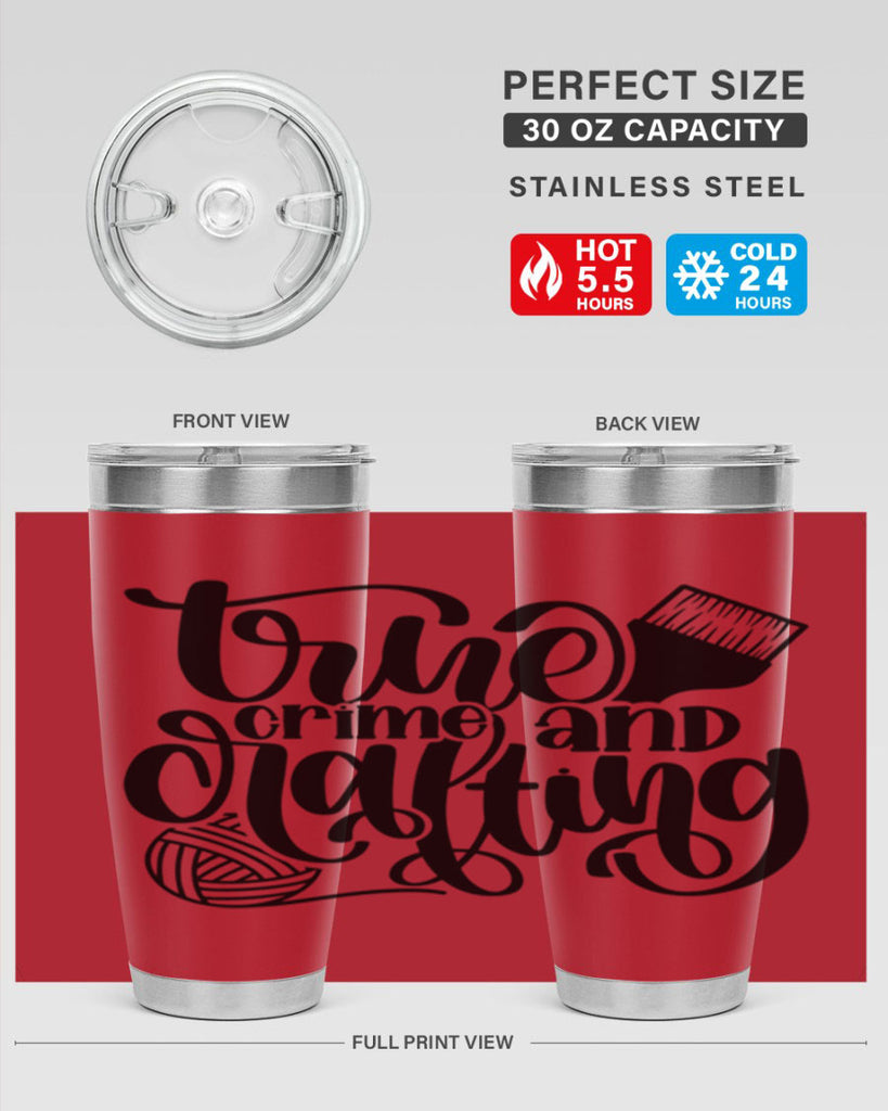 True Crime And Crafting 3#- crafting- Tumbler