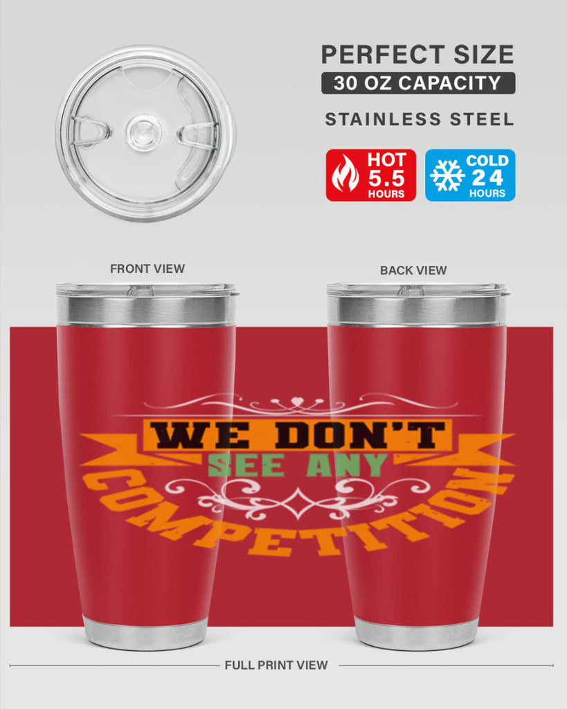 We don’t see any competition Style 29#- Best Friend- Tumbler