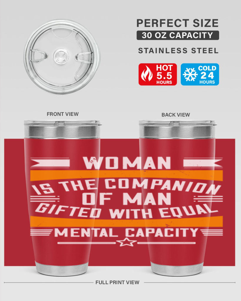 Woman is the companion of man gifted with equal mental capacity Style 15#- womens day- Tumbler