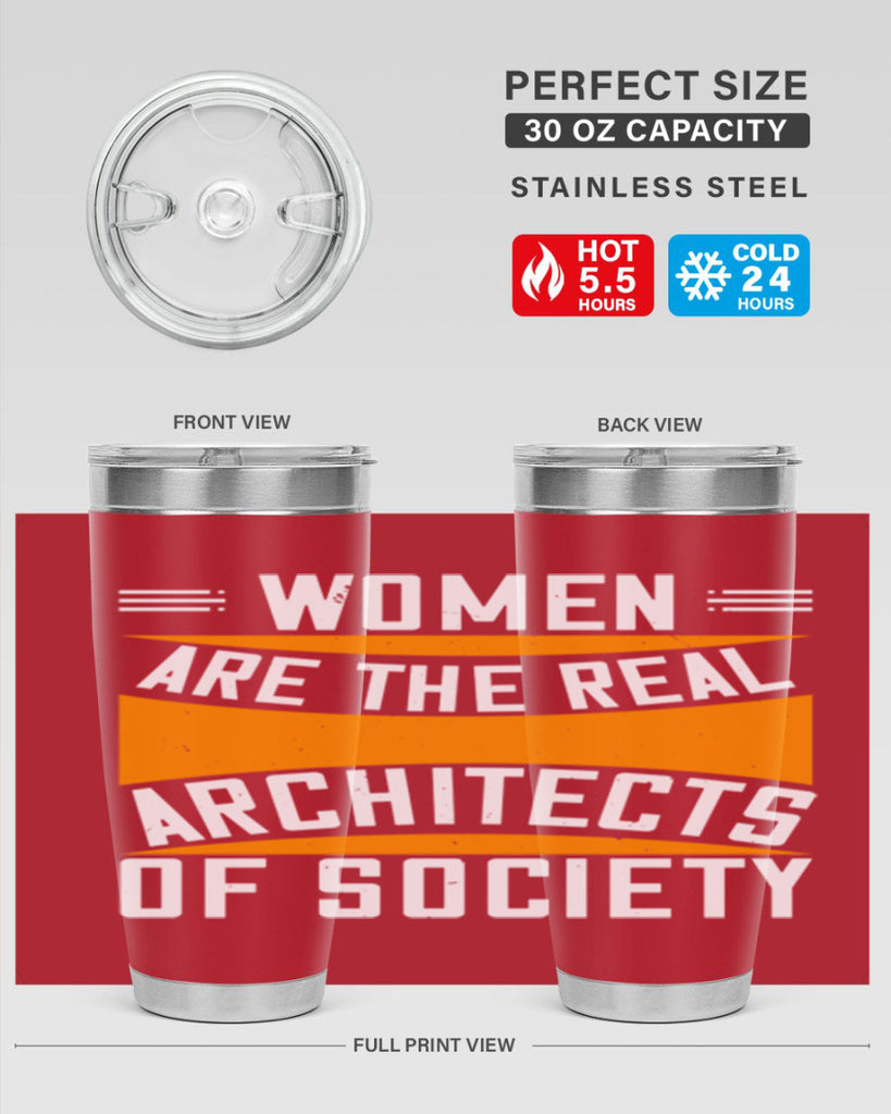 Women are the real architects Style 5#- womens day- Tumbler