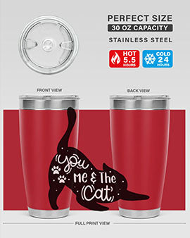 You Me The Cat Style 111#- cat- Tumbler