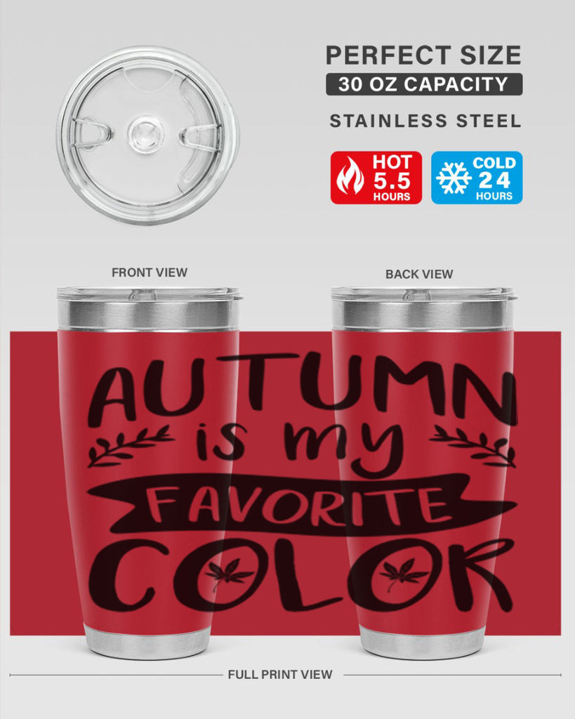 autumn is my favorite color 17#- fall- Tumbler