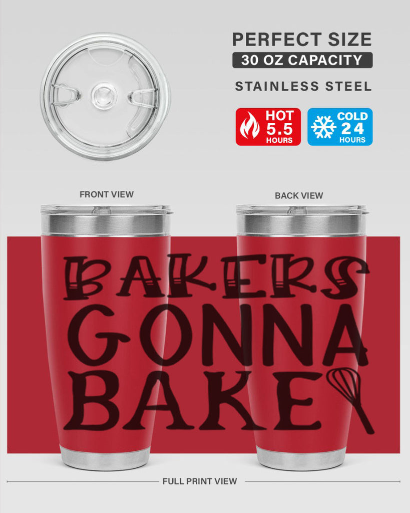 bakers gonna bake 57#- kitchen- Tumbler