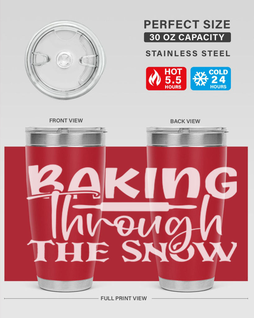 baking through the snow 52#- kitchen- Tumbler