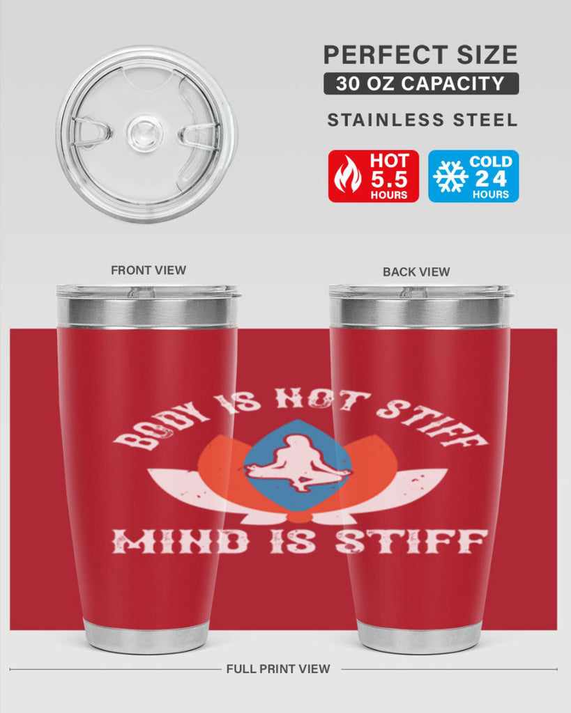 body is not stiff mind is stiff 92#- yoga- Tumbler