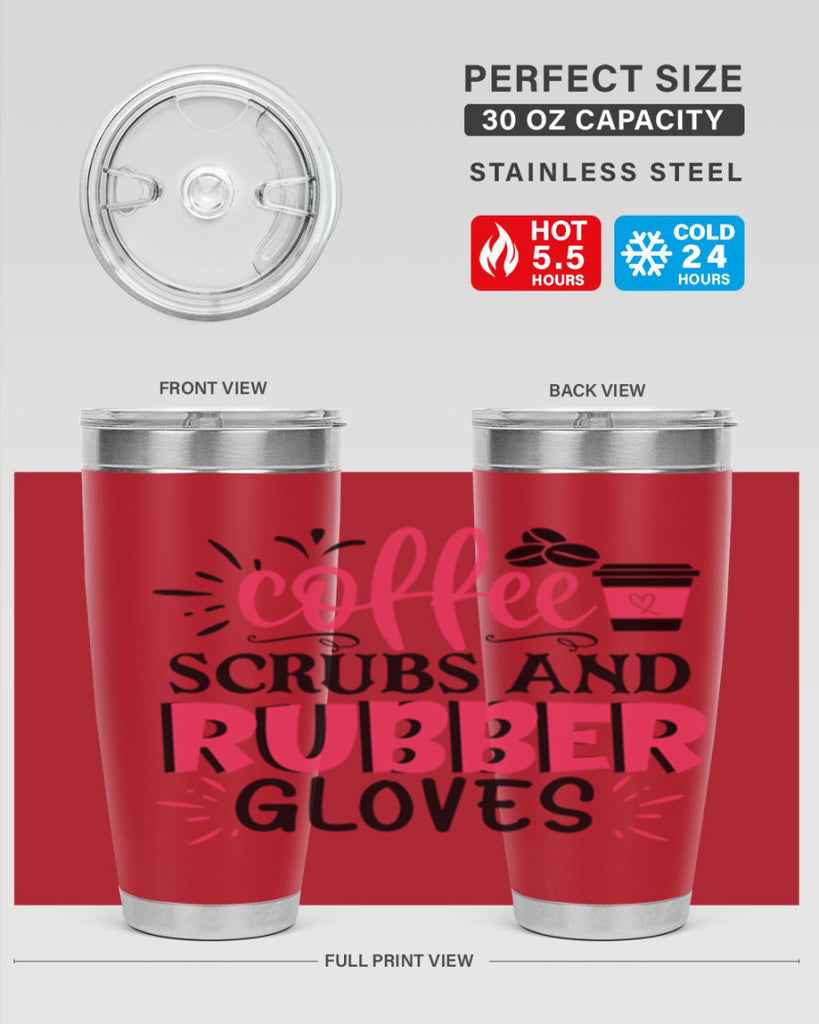 coffee scrubs and rubber gloves Style Style 212#- nurse- tumbler