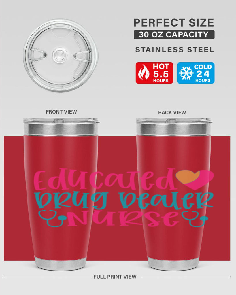 educted drug bealer nurse Style 388#- nurse- tumbler
