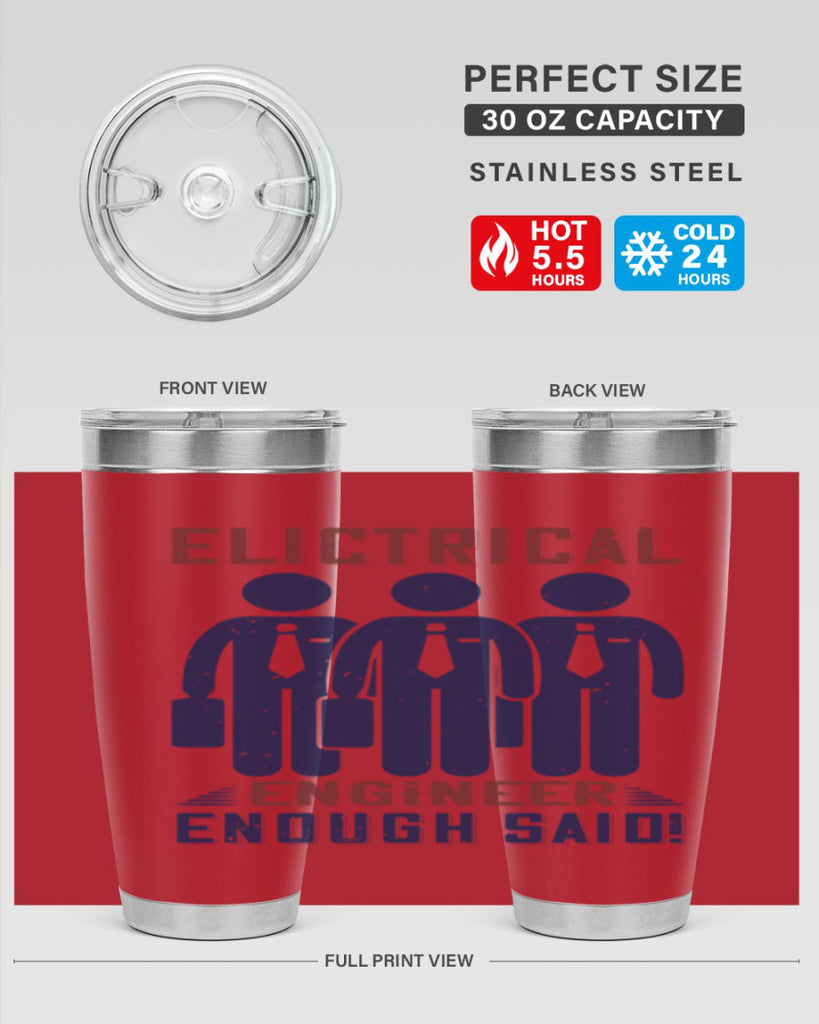 electrical engineer enough said Style 71#- engineer- tumbler