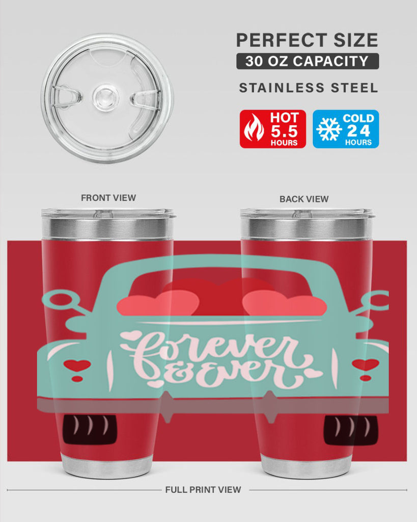 forever ever 27#- valentines day- Tumbler