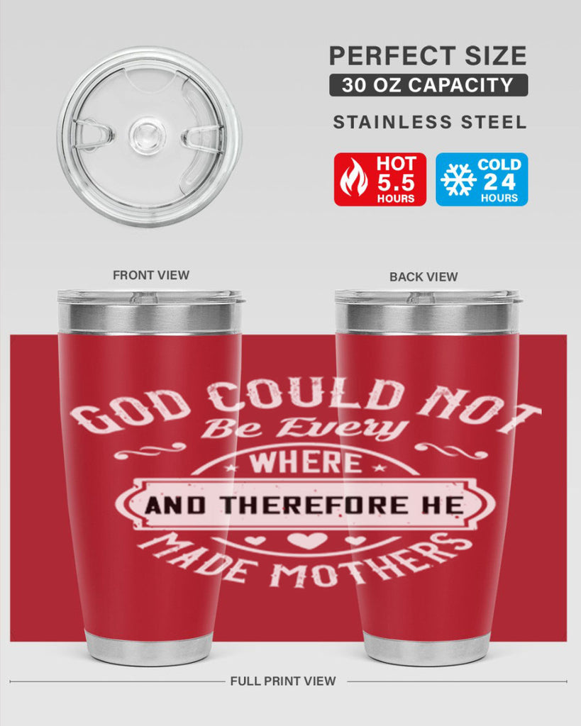 god could not be everywhere 82#- mothers day- Tumbler