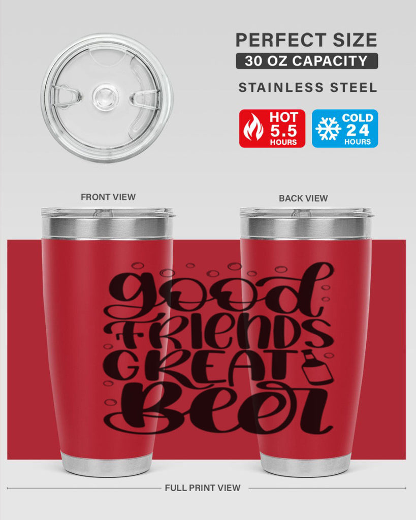 good friends great beer 38#- beer- Tumbler