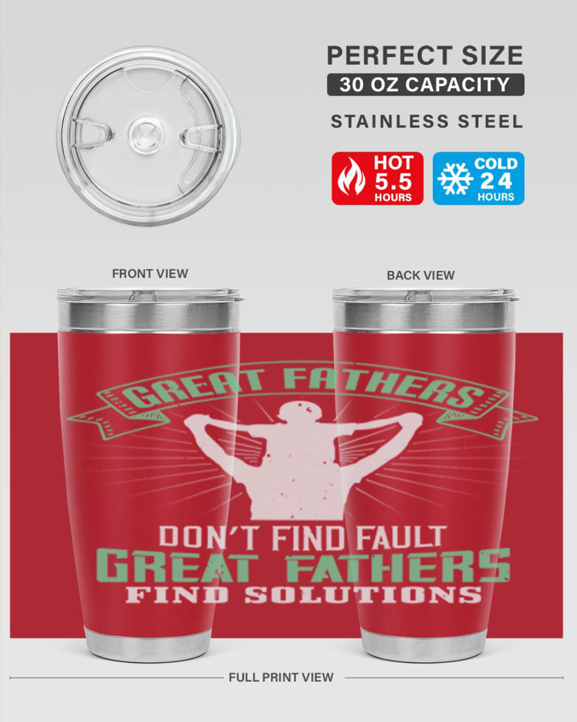 great fathers don’t find fault 218#- fathers day- Tumbler