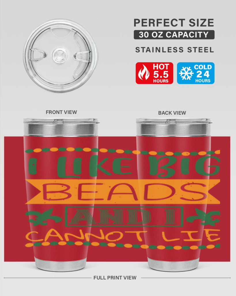 i like big beads and i cannot lie 67#- mardi gras- Tumbler