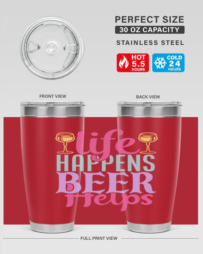life happens beer helps 141#- beer- Tumbler