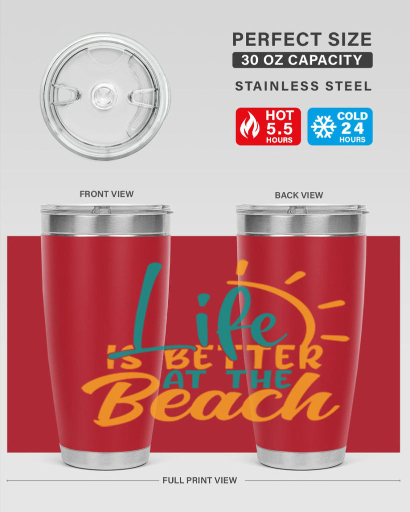 life is better at the beach Style 92#- summer- Tumbler
