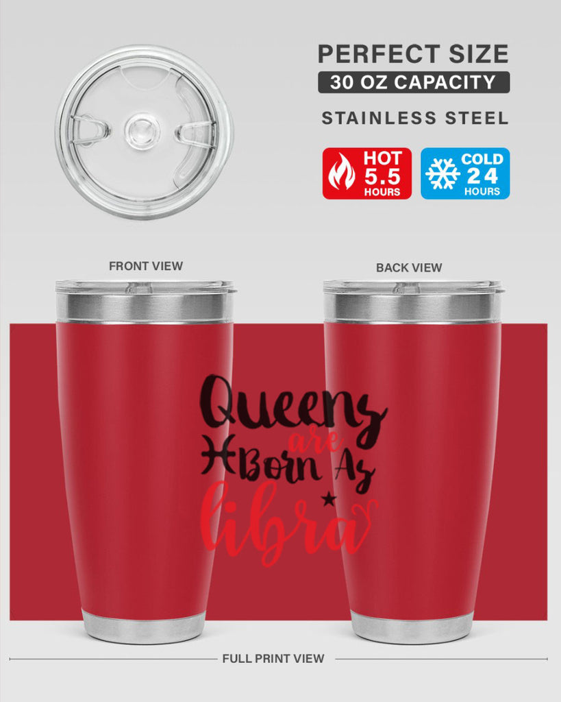 queens Are Born As Libra 387#- zodiac- Tumbler
