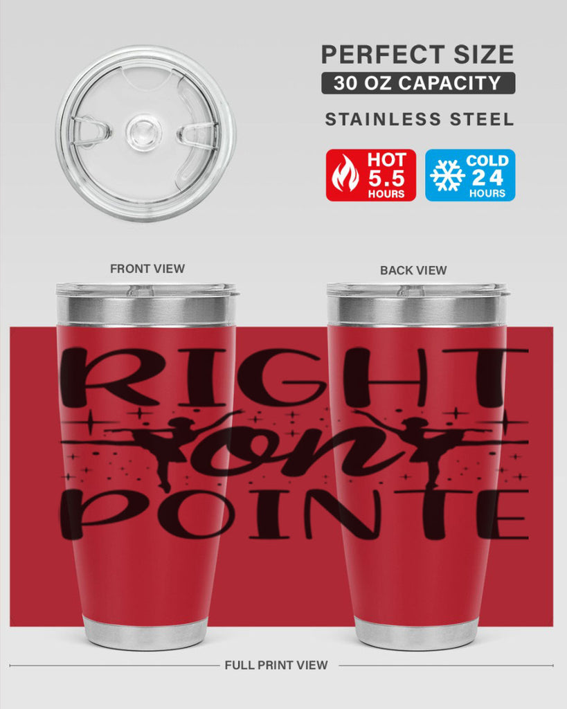 right on pointe78#- ballet- Tumbler