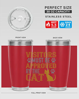 visitors must beapprovedby the cat Style 122#- cat- Tumbler