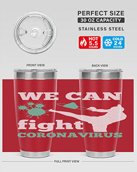 we can fight coronavirus Style 9#- corona virus- Tumbler