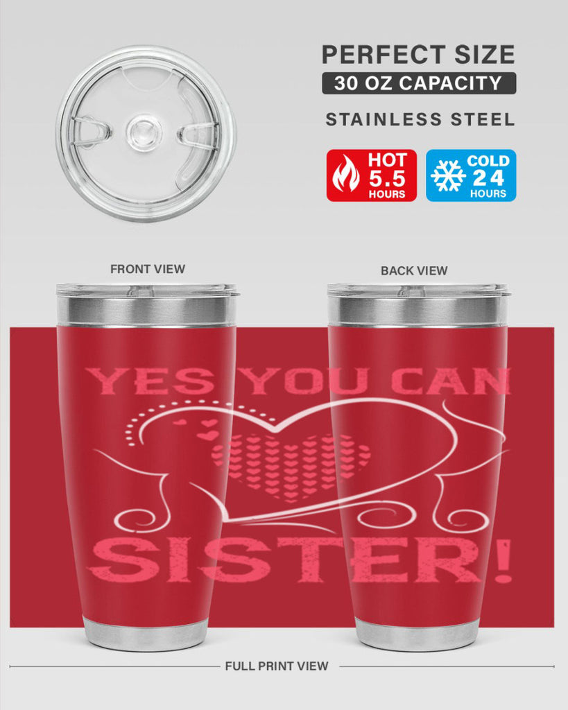 yes you can sister 4#- sister- Tumbler